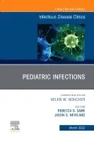 Jason G. Newland, Rebecca Same - Pediatric Infections, An Issue of Infectious Disease Clinics of North America, Inbunden. Tillgänglighet: Lägg i varukorg