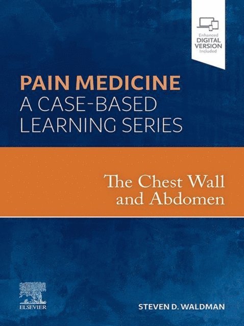 Steven D. Waldman - Chest Wall and Abdomen - E-Book, E-bok