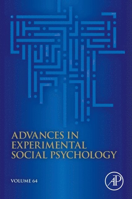 Bertram Gawronski - Advances in Experimental Social Psychology, E-bok
