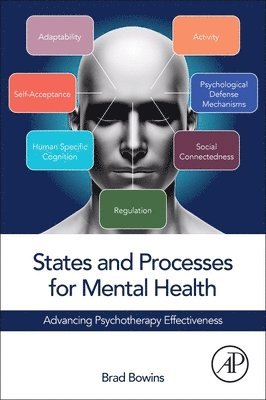 Brad Bowins - States and Processes for Mental Health, Häftad. Tillgänglighet: Lägg i varukorg