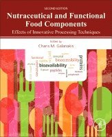 Charis M. Galanakis - Nutraceutical and Functional Food Components, Häftad
