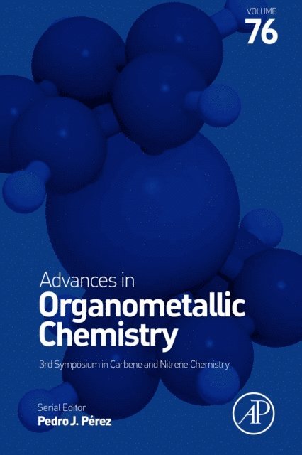 Pedro J. Perez - Advances in Organometallic Chemistry, E-bok