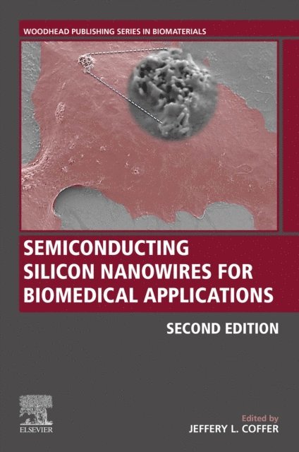 Jeffery L. Coffer - Semiconducting Silicon Nanowires for Biomedical Applications, E-bok. Tillgänglighet: Lägg i varukorg