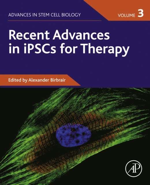 Alexander Birbrair - Recent Advances in iPSCs for Therapy, E-bok