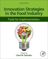Charis M. Galanakis - Innovation Strategies in the Food Industry, Häftad
