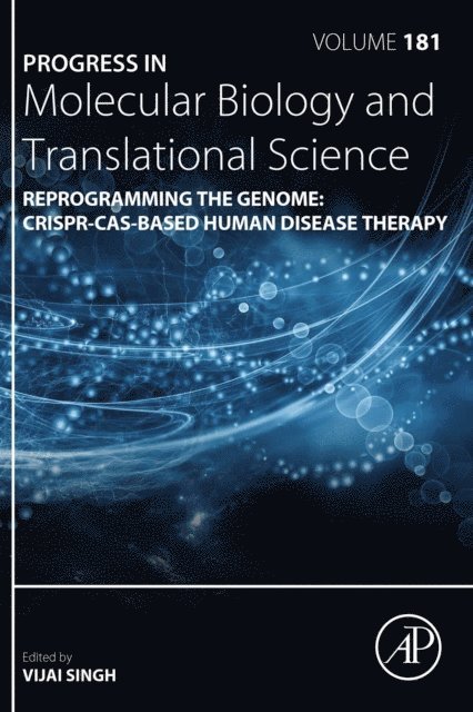 Reprogramming the Genome: CRISPR-Cas-based Human Disease Therapy, E-bok