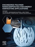 Engineered Polymer Nanocomposites for Energy Harvesting Applications