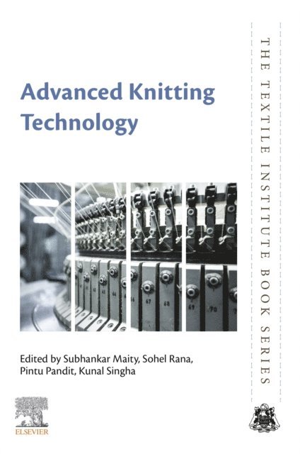 Kunal Singha, Pintu Pandit, Sohel Rana, Subhankar Maity - Advanced Knitting Technology, E-bok