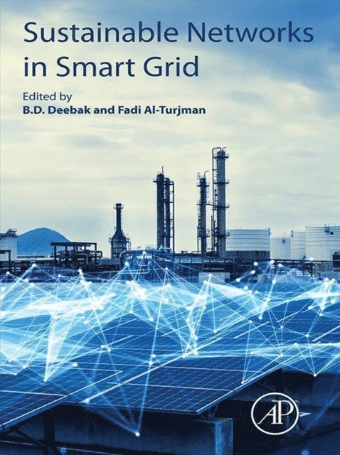 Fadi Al-Turjman, B.D. Deebak - Sustainable Networks in Smart Grid, E-bok