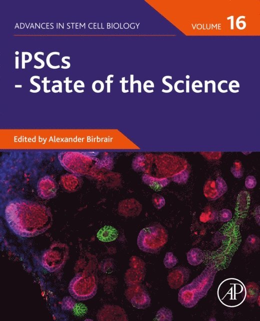 Alexander Birbrair - iPSCs - State of the Science, E-bok