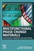 Multifunctional Phase Change Materials