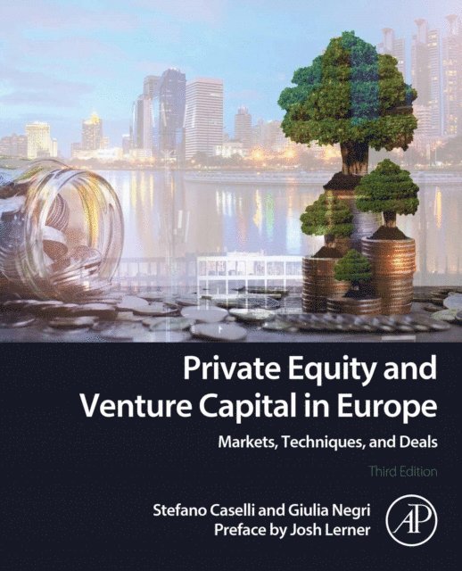 Giulia Negri, Stefano Caselli - Private Equity and Venture Capital in Europe, E-bok