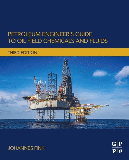 Johannes Fink - Petroleum Engineer's Guide to Oil Field Chemicals and Fluids, E-bok. Tillgänglighet: Lägg i varukorg