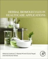 Herbal Biomolecules in Healthcare Applications