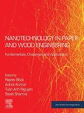 Nanotechnology in Paper and Wood Engineering