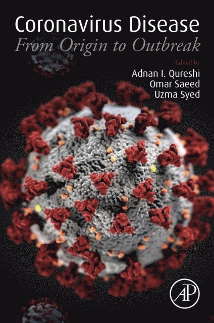 Uzma Syed, Omar Saeed, Adnan I. Qureshi - Coronavirus Disease, E-bok