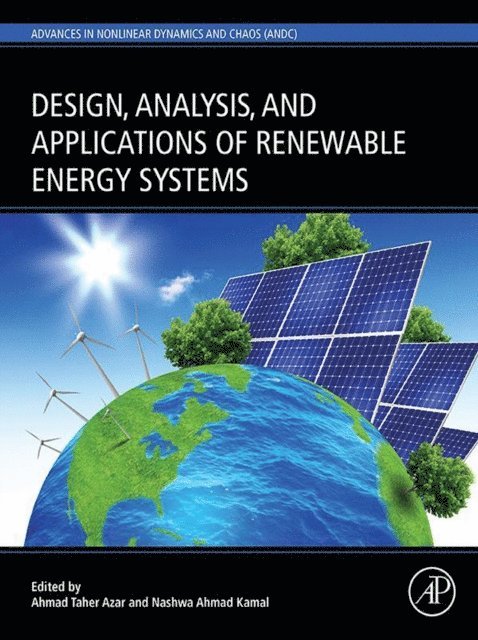 Nashwa Ahmad Kamal, Ahmad Taher Azar - Design, Analysis and Applications of Renewable Energy Systems, E-bok