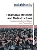 Plasmonic Materials and Metastructures