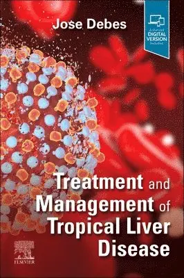 Treatment and Management of Tropical Liver Disease