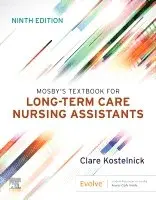 Clare Kostelnick - Mosby's Textbook for Long-Term Care Nursing Assistants, Häftad. Tillgänglighet: Lägg i varukorg