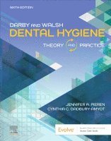 Jennifer A Pieren, Cynthia Gadbury-Amyot - Darby & Walsh Dental Hygiene, Inbunden