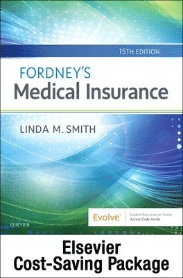 Linda M. Smith - Fordney's Medical Insurance - Text and Mio Package, Häftad