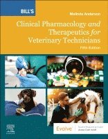 Melinda Anderson - Bill's Clinical Pharmacology and Therapeutics for Veterinary Technicians, Häftad