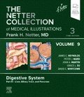 The Netter Collection of Medical Illustrations: Digestive System, Volume 9, Part III - Liver, Biliary Tract, and Pancreas