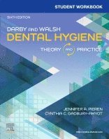 Jennifer A Pieren, Cynthia Gadbury-Amyot - Student Workbook for Darby & Walsh Dental Hygiene, Häftad