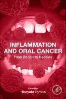 Hiroyuki Tomita - Inflammation and Oral Cancer, Häftad. Tillgänglighet: Lägg i varukorg