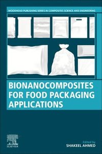Bionanocomposites for Food Packaging Applications
