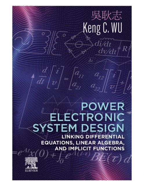 Keng C. Wu - Power Electronic System Design, E-bok. Tillgänglighet: Lägg i varukorg