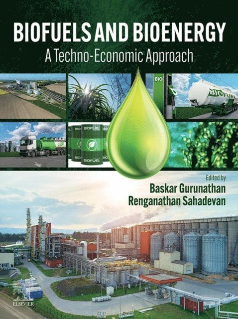 Renganathan Sahadevan, Baskar Gurunathan - Biofuels and Bioenergy, E-bok