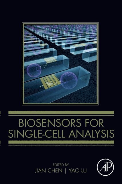 Yao Lu, Jian Chen - Biosensors for Single-Cell Analysis, E-bok