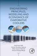 Engineering Principles, Modeling and Economics of Evaporative Coolers