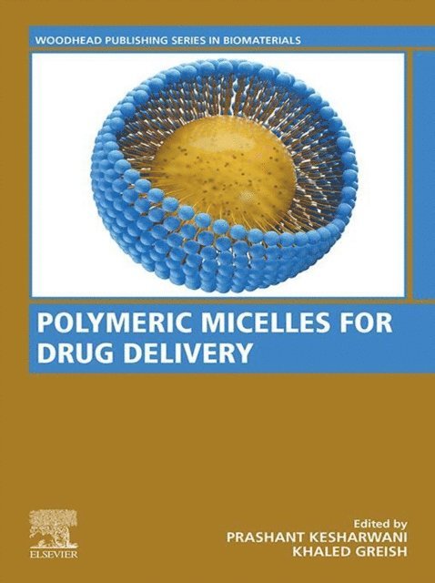 Khaled Greish, Prashant Kesharwani - Polymeric Micelles for Drug Delivery, E-bok