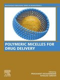 Polymeric Micelles for Drug Delivery