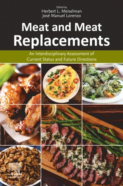 Jose Manuel Lorenzo, Herbert L Meiselman - Meat and Meat Replacements, E-bok