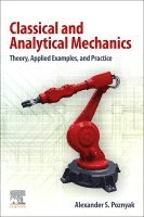 Alexander S. Poznyak - Classical and Analytical Mechanics, Häftad. Tillgänglighet: Lägg i varukorg