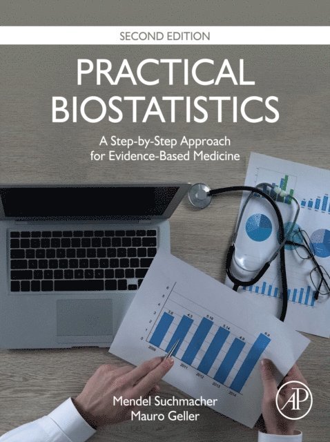 Mauro Geller, Mendel Suchmacher - Practical Biostatistics, E-bok. Tillgänglighet: Lägg i varukorg