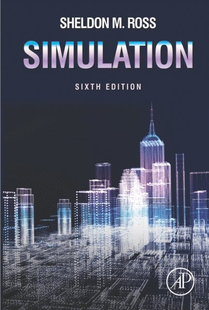 Sheldon M. Ross - Simulation, E-bok