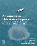 Advances in Oil-Water Separation