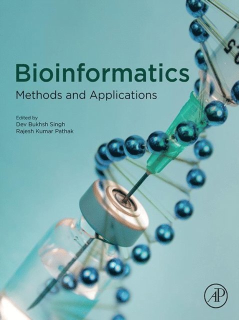 Rajesh Kumar Pathak, Dev Bukhsh Singh - Bioinformatics, E-bok