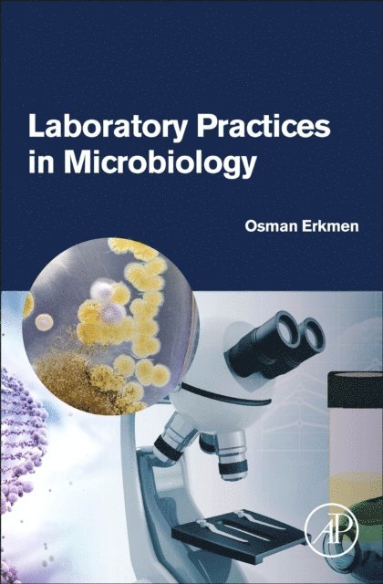Osman Erkmen - Laboratory Practices in Microbiology, E-bok