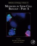 Methods in Stem Cell Biology - Part A