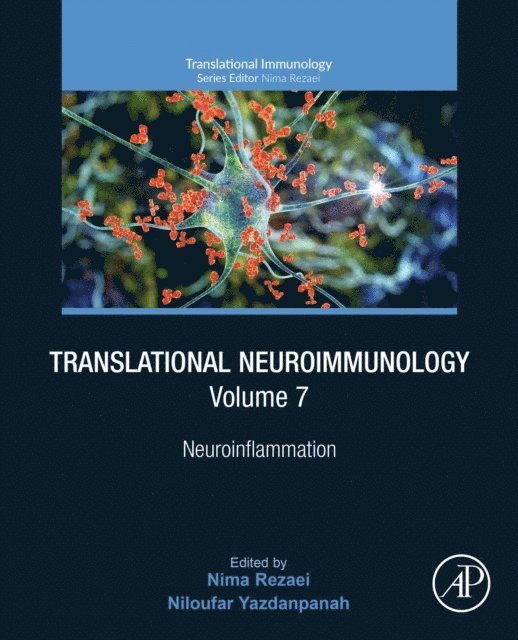 Niloufar Yazdanpanah, Nima Rezaei - Translational Neuroimmunology, Volume 7, E-bok