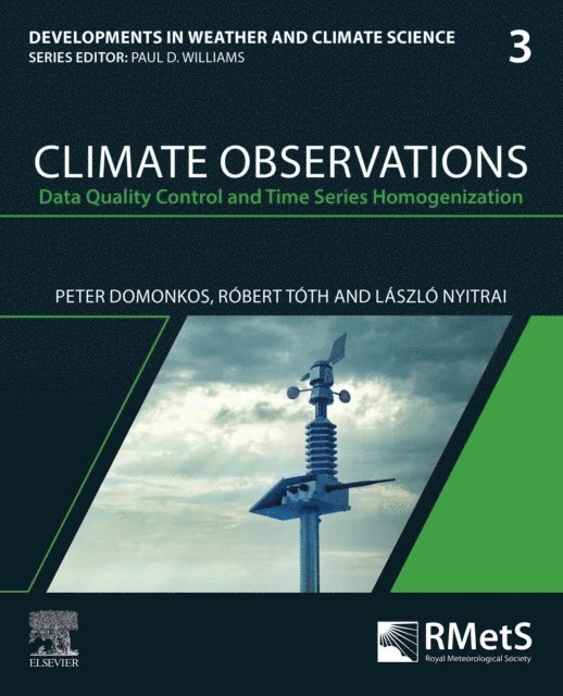 Laszlo Nyitrai, Robert Toth, Peter Domonkos - Climate Observations, E-bok