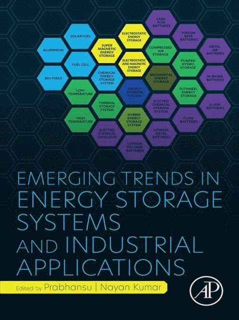 Nayan Kumar, Prabhansu - Emerging Trends in Energy Storage Systems and Industrial Applications, E-bok