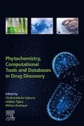 Phytochemistry, Computational Tools, and Databases in Drug Discovery