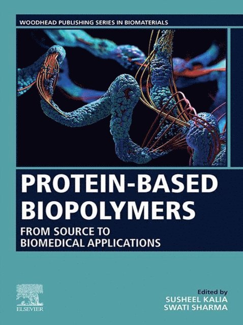 Swati Sharma, Susheel Kalia - Protein-Based Biopolymers, E-bok